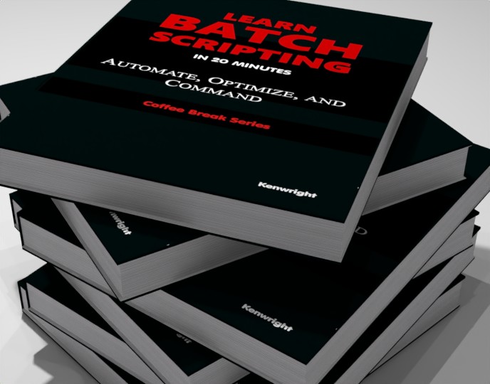 Learn Batch Scripting in 20 Minutes (Coffee Break Series)  (Paperback)